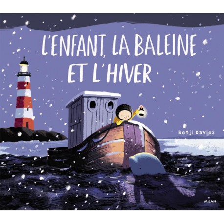 L'enfant et la baleine - MILAN - Albums à partir de 3 ans